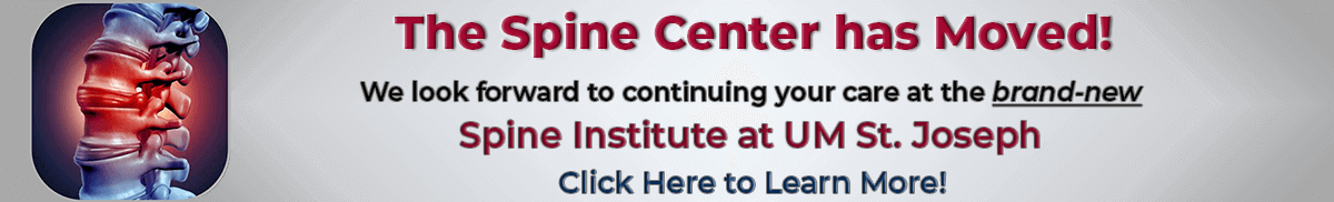 The Spine Center has Moved. Click here to learn more